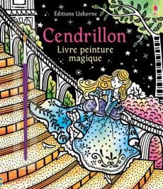 Cendrillon. Avec un pinceau - Davidson Susanna ; Bongini Barbara ; Duran Véroniq