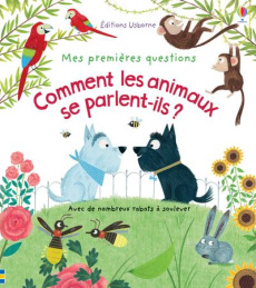 Comment les animaux se parlent-ils ? - Daynes Katie ; Pym Christine ; Duran Véronique