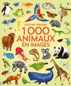 1000 animaux en images - Dyson Nikki ; Greenwell Jessica ; Rostron John ; R