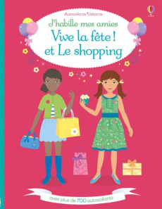 Vive la fête ! et le shopping - Watt Fiona ; Moore Jo