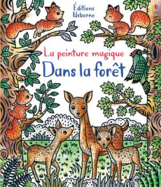 Dans la forêt. Avec un pinceau - Iossa Federica