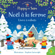 Poppy et Sam. Noël à la ferme - Cartwright Stephen ; Amery Jenny ; Tyler Jenny ; B