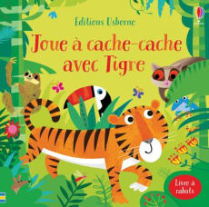 Joue à cache-cache avec Tigre - Taplin Sam ; Lucas Gareth ; Russell Ruth ; Souchon