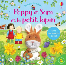 Poppy et Sam et le petit lapin - Taylor-Kielty Simon ; Taplin Sam ; Duran Véronique
