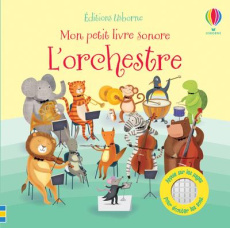 L'orchestre - Taplin Sam ; Lucas Gareth ; Lucas Katherine ; Mark
