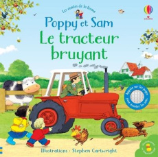 Le tracteur bruyant - Cartwright Stephen ; Taplin Sam ; Chaspoul Renée