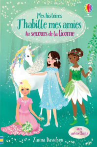 Au secours de la licorne. Avec autocollants - Davidson Zanna ; Burns Heather ; Lefebvre Claire