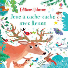 Joue à cache-cache avec Renne - Taplin Sam ; Lucas Gareth ; Souchon Eléonore