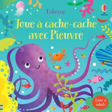 Joue à cache-cache avec Pieuvre - Lucas Gareth ; Taplin Sam ; Souchon Eléonore