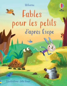 Fables pour les petits d'après Esope - Davidson Susanna ; Sims Lesley ; Joven John