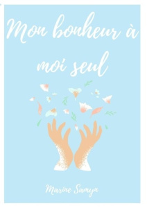 Mon bonheur à moi et à moi seul - Samyn Marine