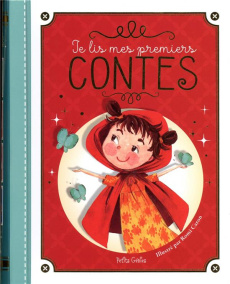 Je lis mes premiers contes. Le Petit Chaperon rouge ; Le vilain petit canard ; Jack et le haricot ma - Caron Romi ; Chabot Claire