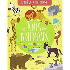 Tes amis les animaux - Chabot Claire ; Ordas Emi