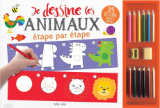 Je dessine les animaux étape par étape - Chabot Claire ; Pilon Rachel