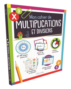 Mon cahier de multiplications et divisions - Barbeau Florence