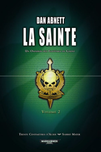 FANTOMES DE GAUNT: OMNIBUS 3, LA SAINTE (T6 A T7)