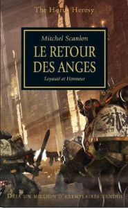 THE HORUS HERESY, T6: LE RETOUR DES ANGES