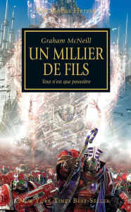 THE HORUS HERESY T12 : UN MILLIER DE FILS
