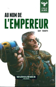 L'éveil de la bête Tome 3 : Au nom de l'empereur - Thorpe Gav ; Debot Anthony