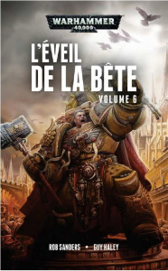 L'éveil de la bête Tome 6 - Sanders Rob ; Haley Guy ; Debot Anthony ; Vessière