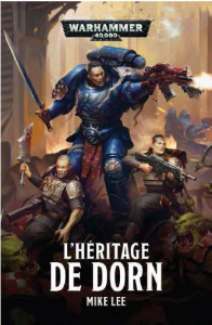 L'héritage de Dorn - Lee Mike ; Masson Loïc