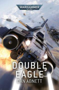 L'aigle à deux têtes - Abnett Dan ; Drouet Julien