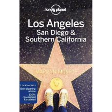 LOS ANGELES, SAN DIEGO & SOUTHERN CALIFORNIA 5ED -ANGLAIS- - LONELY PLANET