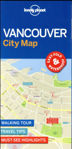 VANCOUVER CITY MAP 1ED -ANGLAIS- - LONELY PLANET