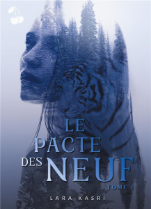 Le pacte des neuf Tome 1 : Le camp - Kasri Lara