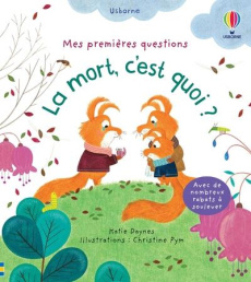 La mort, c'est quoi ? - Daynes Katie ; Pym Christine ; Harrison Suzie ; Cl