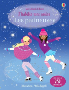 Les patineuses. Avec plus de 250 autocollants - Watt Fiona ; Baggott Stella