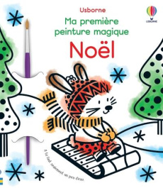 Noël. Avec 1 pinceau - Oldham Matthew ; Beevers Emily ; Souchon Eléonore