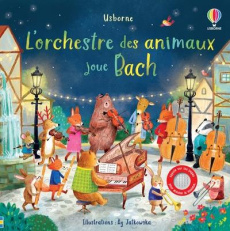 L'orchestre des animaux joue Bach - Taplin Sam ; Jatkowska Ag ; Duran Véronique ; Mark
