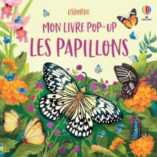 Les papillons - Cowan Laura ; Garofalo Monica ; Souchon Eléonore