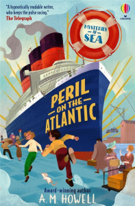 MYSTERIES AT SEA: PERIL ON THE ATLANTIC - HOWELL A. M.
