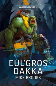 Eul'Gros Dakka - Brooks Mike ; Clément Sylvain