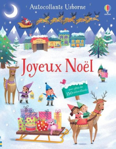 Joyeux Noël. Avec plus de 150 autocollants - Beecham Alice ; Longhi Katya ; Duran Véronique