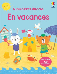En vacances. Avec plus de 100 autocollants - Beecham Alice ; Aizen Marina ; Duran Véronique