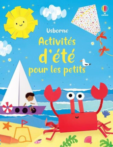 Activités d'été pour les petits - Nolan Kate ; Caprini Manola ; Thomas Claire ; Chap
