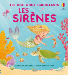 Les sirènes - Milbourne Anna ; Bordicchia Gaia ; Souchon Eléonor
