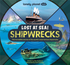 LOST AT SEA! SHIPWRECKS - ANGLAIS - LONELY PLANET ENG