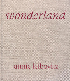Wonderland - Leibovitz Annie