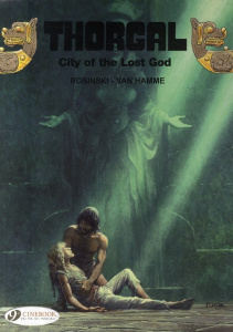 THORGAL - TOME 6 CITY OF THE LOST GOD - ROSINSKI/VAN HAMME