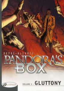 PANDORA'S BOX - TOME 3 GLUTTONY - DUPRE/ALCANTE