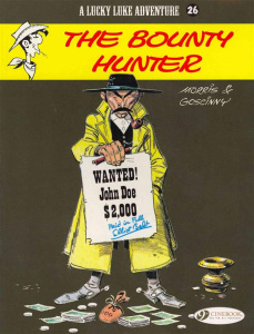 LUCKY LUKE - TOME 26 THE BOUNTY HUNTER - MORRIS ET GOSCINNY