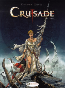 CRUSADE - TOME 2 QA'DJ - DUFAUX/XAVIER