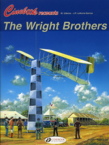 CINEBOOK RECOUNTS - TOME 3 THE WRIGHT BROTHERS - LEFEVRE-GARROS