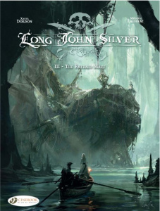 LONG JOHN SILVER - TOME 3 THE EMERALD MAZE - DORISON/LAUFFRAY