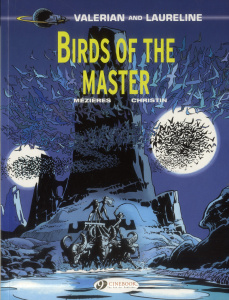 VALERIAN AND LAURELINE - TOME 5 BIRDS OF THE MASTER - MEZIERES/CHRISTIN