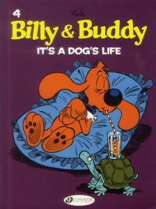 BILLY & BUDDY - TOME 4 IT'S A DOG'S LIFE - ROBA